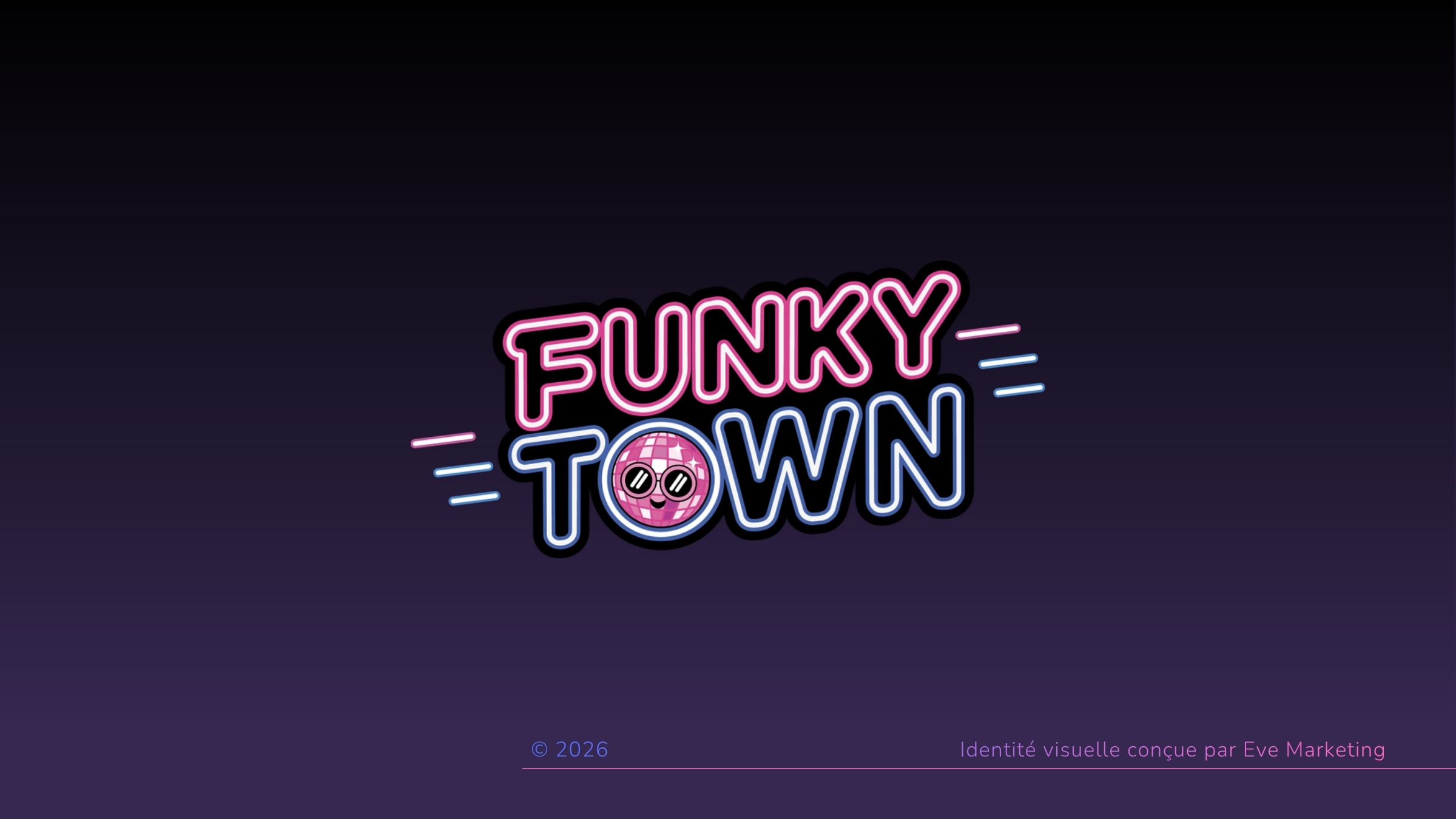 Logo néon Funky Town conçu par Eve Marketing
